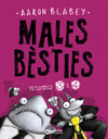 MALES B�STIES. EP�SODIS 3 I 4