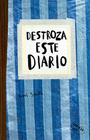 DESTROZA ESTE DIARIO AZUL