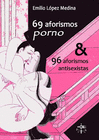 69 AFORISMOS PORNO