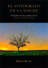 EL FOT�GRAFO EN LA NOCHE. 2� EDICI�N