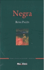 NEGRA (PREMIS CIUTAT DE MANACOR NOVEL LA 2016)