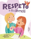 EMOCIONES RESPETO A LOS DEMAS