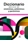 DICCIONARIO BASICO DE SINONIMOS ANTONIMOS Y PARONIMOS