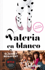 VALERIA EN BLANCO Y NEGRO (SAGA VALERIA 3) (CARTONE) (BOLSILLO)