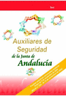 AUXILIARES DE SEGURIDAD DE LA JUNTA DE ANDALUCIA. TEST