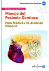 MANEJO DEL PACIENTE CARDIOVASCULAR EN ATENCI�N PRIMARIA PARA M�DICOS.