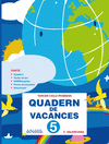 QUADERN DE VACANCES 5.