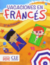 VACACIONES EN FRANC�S. 5� DE PRIMARIA