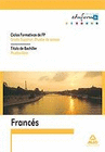 FP DE GRADO SUPERIOR, PRUEBA DE ACCESO. TITULO DE BACHILLER, PRUEBA LIBRE. FRANC�S