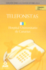 TELEFONISTAS DEL HOPITAL UNIVERSITARIO DE CANARIAS. TEMARIO. VOLUMEN 1