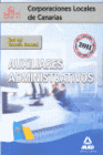 AUXILIARES ADMINISTRATIVOS DE CORPORACIONES LOCALES DE CANARIAS. TEST DEL TEMARIO GENERAL