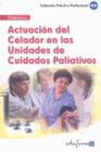 ACTUACIN DEL CELADOR EN LAS UNIDADES DE CUIDADOS PALIATIVOS