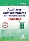AUXILIARES ADMINISTRATIVOS DEL AYUNTAMIENTO DE ZAMORA. TEMARIO VOLUMEN 2: ADMINISTRACIN LOCAL Y HACIENDA LOCAL