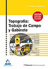 TOPOGRAF�A: TRABAJO DE CAMPO Y GABINETE