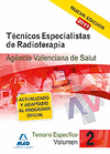 T�CNICOS ESPECIALISTAS DE RADIOTERAPIA DE LA AGENCIA VALENCIANA DE SALUD. TEMARIO ESPEC�FICO. VOLUMEN 2