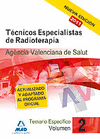 TCNICOS ESPECIALISTAS DE RADIOTERAPIA DE LA AGENCIA VALENCIANA DE SALUD. TEMARIO ESPECFICO. VOLUMEN 2