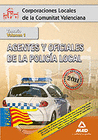 AGENTES Y OFICIALES DE LA POLICA LOCAL DE LA COMUNITAT VALENCIANA. TEMARIO VOLUMEN 1
