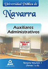 AUXILIARES ADMINISTRATIVOS DE LA UNIVERSIDAD PBLICA DE NAVARRA. TEMARIO VOL.I (TEMAS 1 A 8)