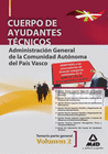 CUERPO DE AYUDANTES TCNICOS DE LA ADMINISTRACIN GENERAL DE LA COMUNIDAD AUTNOMA DEL PAS VASCO. TEMARIO PARTE GENERAL VOLUMEN II