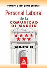 PERSONAL LABORAL DE LA COMUNIDAD DE MADRID. GRUPO III. TEMARIO Y TEST PARTE GENERAL