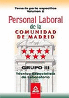 PERSONAL LABORAL DE LA COMUNIDAD DE MADRID. GRUPO III. TCNICOS ESPECIALISTAS DE LABORATORIO. TEMARIO PARTE ESPECFICA VOLUMEN II