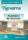 AUXILIARES DE SERVICIOS DE LA UNIVERSIDAD PBLICA DE NAVARRA. TEMARIO Y TEST