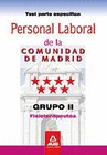 PERSONAL LABORAL DE LA COMUNIDAD DE MADRID. GRUPO II. FISIOTERAPEUTAS. TEST PARTE ESPECFICA