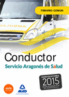 CONDUCTORES DEL SERVICIO ARAGONS DE SALUD (SALUD-ARAGON). TEMARIO COMN.