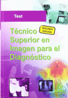 TCNICO SUPERIOR DE IMAGEN PARA EL DIAGNSTICO. TEST