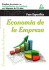 ECONOMA DE LA EMPRESA. PRUEBAS DE ACCESO A LA UNIVERSIDAD PARA MAYORES DE 25 AOS. UNIVERSIDADES DE ANDALUCA. FASE ESPECFICA