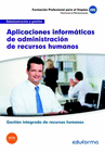 UF0344. APLICACIONES INFORM�TICAS DE ADMINISTRACI�N DE RECURSOS HUMANOS. FAMILIA PROFESIONAL ADMINISTRACI�N Y GESTI�N. CERTIFICADOS DE PROFESIONALIDAD