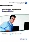 UF0516 APLICACIONES  INFORMTICAS DE CONTABILIDAD. CERTIFICADO DE PROFESIONALIDAD ACTIVIDADES DE GESTIN ADMINISTRATIVA. FAMILIA PROFESIONAL ADMINISTR