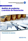 ANLISIS DE PRODUCTOS Y SERVICIOS DE FINANCIACIN. FAMILIA PROFESIONAL ADMINISTRACIN Y GESTIN. CERTIFICADOS DE PROFESIONALIDAD