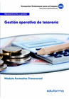 MF0979 (TRANSVERSAL) GESTIN OPERATIVA DE TESORERA. FAMILIA PROFESIONAL ADMINISTRACIN Y GESTIN. CERTIFICADOS DE PROFESIONALIDAD