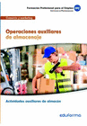 OPERACIONES AUXILIARES DE ALMACENAJE (MF1325), CERTIFICADO DE PROFESIONALIDAD ACTIVIDADES AUXILIARES DE ALMACN. FAMILIA PROFESIONAL DE COMERCIO Y MAR