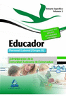 EDUCADORES. PERSONAL LABORAL (GRUPO II) DE LA ADMINISTRACI�N DE LA COMUNIDAD AUT�NOMA DE EXTREMADURA. TEMARIO ESPEC�FICO. VOLUMEN II