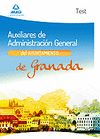 AUXILIARES DE ADMINISTRACIN GENERAL DEL AYUNTAMIENTO DE GRANADA. TEST