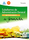 SUBALTERNOS DE ADMINISTRACI�N GENERAL DEL AYUNTAMIENTO DE GRANADA. TEMARIO