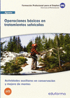 OPERACIONES B�SICAS EN TRATAMIENTOS SELV�COLAS. ACTIVIDADES AUXILIARES EN