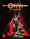 CONAN EL BARBARO LA HISTORIA OFICIAL DE LA PELICULA