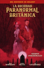 SOCIEDAD PARANORMAL BRITANICA TIEMPOS INMEMORIALES