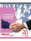 LA ENTREVISTA DE SELECCI�N DE PERSONAL