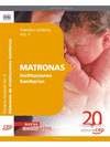 MATRONAS INSTITUCIONES SANITARIAS. TEMARIO VOL. II.