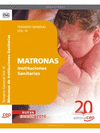 MATRONAS INSTITUCIONES SANITARIAS. TEMARIO VOL. III.