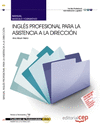 MANUAL INGLS PROFESIONAL PARA LA ASISTENCIA A LA DIRECCIN.