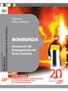BOMBERO/A DEL CONSORCIO DE EMERGENCIAS DE GRAN CANARIA. TEMARIO PARTE GENERAL