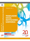 TRABAJADOR SOCIAL INSTITUCIONES SANITARIAS. TEMARIO VOL. II.