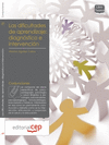 LAS DIFICULTADES DE APRENDIZAJE: DIAGN�STICO E INTERVENCI�N