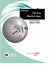 MANUAL PLANTAS MEDICINALES. FORMACI�N PARA EL EMPLEO