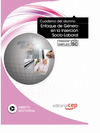 CUADERNO DEL ALUMNO ENFOQUE DE G�NERO EN LA INSERCI�N SOCIO-LABORAL. FORMACI�N PARA EL EMPLEO